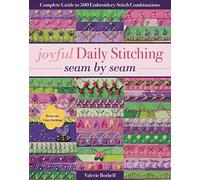 Joyful Daily Stitching, Seam By Seam