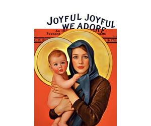 JOYFUL JOYFUL WE ADORE: An Awake Advent Compilation