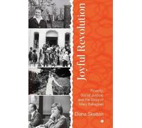 Joyful Revolution: Poverty, Social Justice, and the Story of Mary Rabagliati