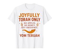 Joyfully Torah Uniquement - Yom Teruah Scripture Design T-Shirt