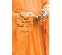 Joys and Sorrows: The Biography of Master Hongyi