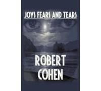 Joys, Fears, And Tears