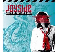 JOYSIDE - BOOZE AT NEPTUNE'S DAWN CD NEUF