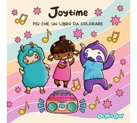 Joytime. Più che un libro da colorare: Album da colorare per adulti e ragazzi con animali carini, pagine da personalizzare con i propri momenti di gioia. Per mindfulness e relax