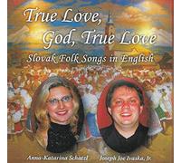 Jozef Sr. Ivaska - God, True Love [Import]