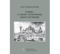 Jozef Wereszczynski (Literatur, Tatsachenliteratur, Reportage auf Polnisch)