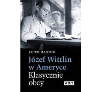 Jozef Wittlin dans America Classically Foreign