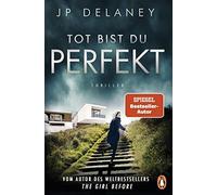 JP Delaney Sibylle Tot bist du perfekt: Thriller - Der internationale Be (Poche)