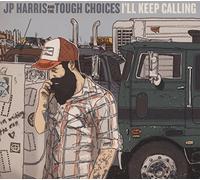 Jp Harris & the Tough Ch - I'll Keep Calling [Import]