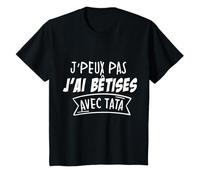 J'Pais Pas J'ai Bêtise Avec Tata, Cadeau Bébé 2 ans T-Shirt