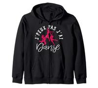 J'Pais Pas J'ai Danse Idée Cadeau Drôle Danseuse Sweat à Capuche