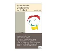 JPE 2019, n° 2 Résistances à, dans et de la psychanalyse - Collectif - Puf - broché - Revue