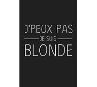 J'peux Je Suis Blonde: Cadeau Rigolo Pas Cher