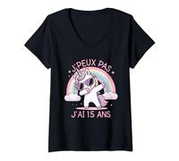 J'Peux Pas J'ai 15 ans Cadeau Anniversaire Licorne Pour T-Shirt avec Col en V