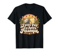 J'peux Pas J'Ai Apéro Pétanque Humoristique T-Shirt Graphique avec Valeur