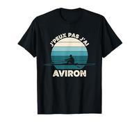 J'peux Pas J'Ai Aviron - Humour Rameur Sport Nautique Retro T-Shirt