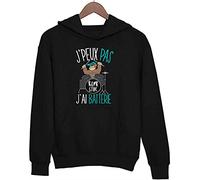 J'peux Pas J'Ai Batterie | Sweat à Capuche Unisexe/Fun/Drôle pour Les Musiciens Fans de Batterie L