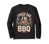 J'Peux Pas J'ai BBQ - Amoureux du Barbecue Saucisson BBQ Manche Longue