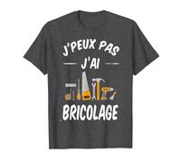 J'Peux Pas J'Ai Bricolage Bricoleur Bricole réparation Drôle T-Shirt, Homme, Chiné Foncé, L