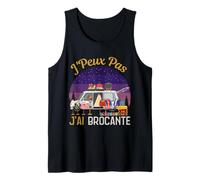 J'peux pas j'ai Brocante idée pour hommes et femmes Débardeur