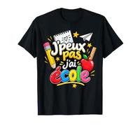 J'peux Pas J'Ai école Cahier Pomme Humour Scolaire T-Shirt