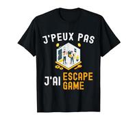 J'Peux Pas J'Ai Escape Game Cadeau Escape Room Humour Homme T-Shirt, Homme, Noir, 4XL