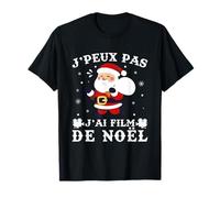 J'peux Pas J'Ai Film de Noël Joyeux Noël 2025 T-Shirt