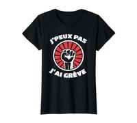 J'Peux Pas J'Ai Grève Shirt Solidarité Union Grévistes Grève T-Shirt Graphique avec Valeur