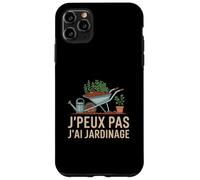 J'PEUX Pas J'Ai Jardinage Funny Gardening Coque pour iPhone 11 Pro Max