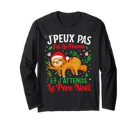 J'Peux Pas J'Ai La Flemme Et J'attends Le Père Noël Drôle Manche Longue