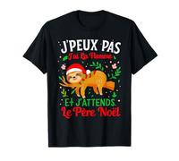 J'Peux Pas J'Ai La Flemme Et J'attends Le Père Noël Drôle T-Shirt