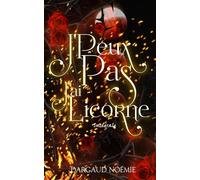J'peux pas ! J'ai Licorne: Intégrale