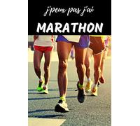 J'peux pas j'ai Marathon Carnet de notes pour passionné: | 120 pages lignées | sportif sportive| athlétisme course | Cadeau Anniversaire Noël Homme
