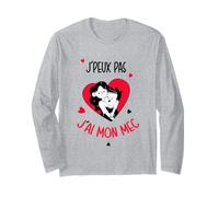 J'peux Pas J'Ai Mon Mec - Cadeau Couple Amour Saint Valentin Manche Longue