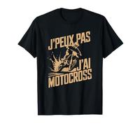 Jpeux Pas Jai Motocross Dirt Bike Racing T-Shirt