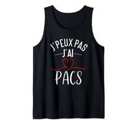 J'peux pas, j'ai PACS Pacsé Union Libre Cadeau PACS Débardeur