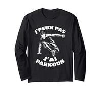 J'Peux Pas J'ai Parkour Tshirt Acrobate Free Running Traceur Manche Longue