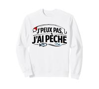 J'peux Pas J'Ai Pêche Pêcheur Humour Cadeau Homme T-Shirt Sweatshirt