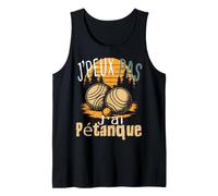 J'peux Pas J'Ai pétanque, Je suis retraité Débardeur
