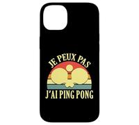 J'Peux Pas J'Ai Ping Pong Joueur de Tennis de Table Pongiste Coque pour iPhone 14 Plus
