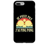 J'Peux Pas J'Ai Ping Pong Joueur de Tennis de Table Pongiste Coque pour iPhone 7 Plus/8 Plus