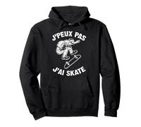 J'Peux Pas J'ai Skate Humour Cadeau Drôle Ados Skateurs Sweat à Capuche