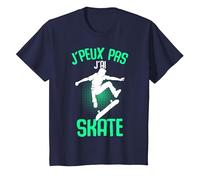 J'Peux Pas J'Ai Skate Skateboard Enfant Garçon Homme T-Shirt, Enfant, Bleu Marine, 8 Ans