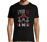 J'peux Pas J'Ai Tatouage | T-Shirt Homme Collection pour tatouers Tee-Shirt Humour drôle Marrant pour idée Cadeau Original 4XL