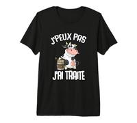 J'peux Pas J'Ai traite T-Shirt Haut de Gamme