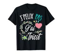 J'peux Pas J'Ai Tricot machine à coudre Couturière T-Shirt