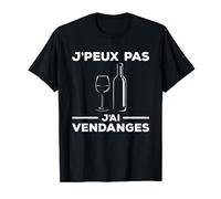 J'Peux Pas J'ai Vendanges Viticole Vigneron T-Shirt