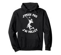 J'Peux Pas J'ai Volley Humour Cadeau Volley-Ball Volleyeur Sweat à Capuche
