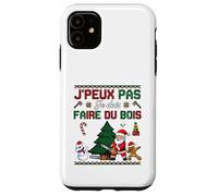 J'Peux Pas Je Dois Faire Bois Hachette Bûcheron noël Coque pour iPhone 11