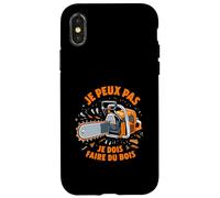 J'Peux Pas Je Dois Faire du Bois Tronçonneuse Drole Bûcheron Coque pour iPhone X/XS